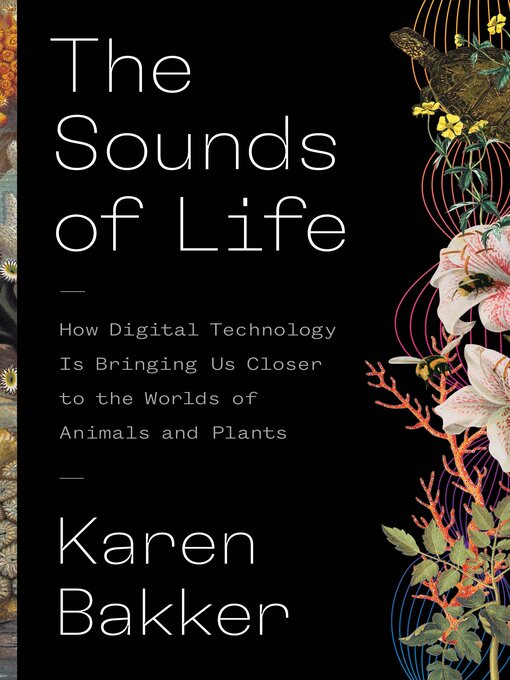 Title details for The Sounds of Life by Karen Bakker - Available